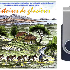 Histoires de glacières (clé USB)